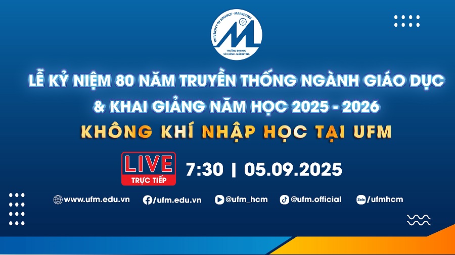 [LIVE] Lễ kỷ niệm 80 năm truyền thống ngành Giáo dục Việt Nam và Không khí nhập học tại UFM năm 2025