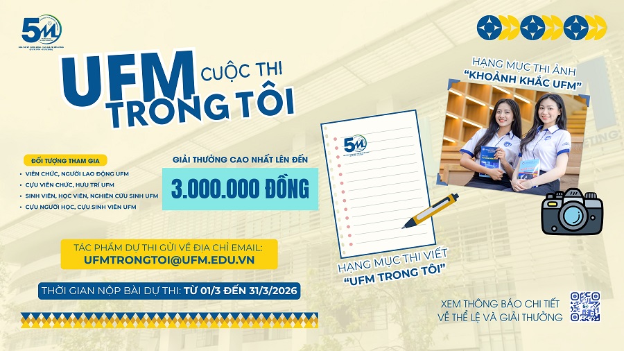 Cuộc thi “UFM trong tôi”: Khơi dòng cảm xúc, viết tiếp tự hào hành trình nửa thế kỷ