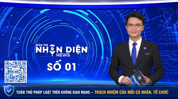 [NHẬN DIỆN NEWS] Bản tin Nhận diện 01