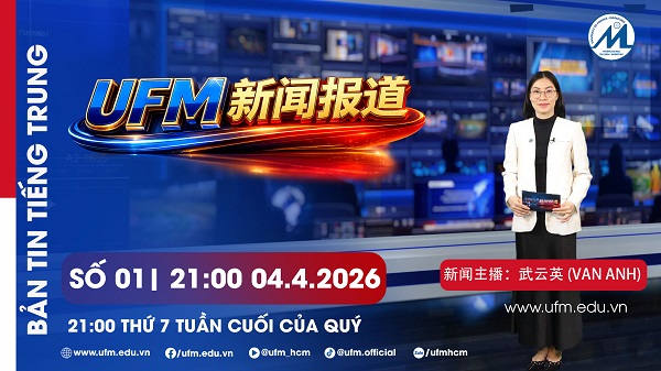 BẢN TIN TIẾNG TRUNG - UFM NEWS số 01