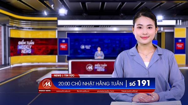 [UFM NEWS] Điểm tuần số 191
