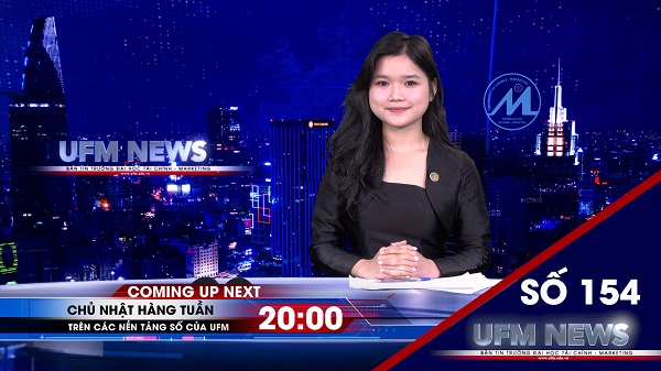 [UFM NEWS] Điểm tuần số 154