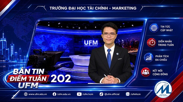 [UFM NEWS] Điểm tuần số 202