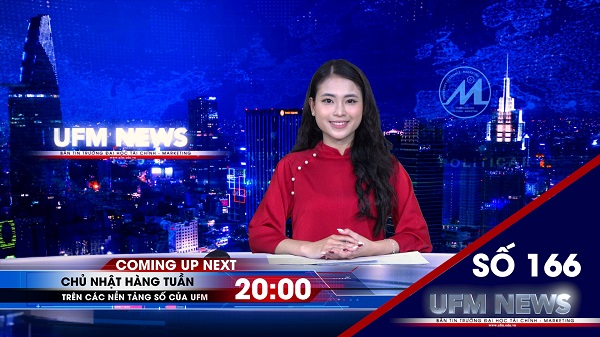 [UFM NEWS] Điểm tuần số 166