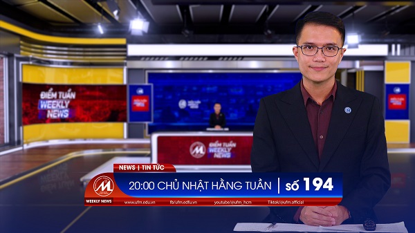 [UFM NEWS] Điểm tuần số 194